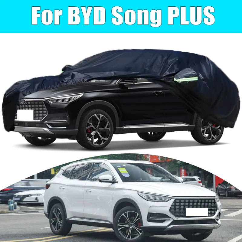 

For BYD Song PLUS Outdoor Protection Full Car Cover Snow Cover Sunshade Waterproof Dustproof Exterior Car Accessories