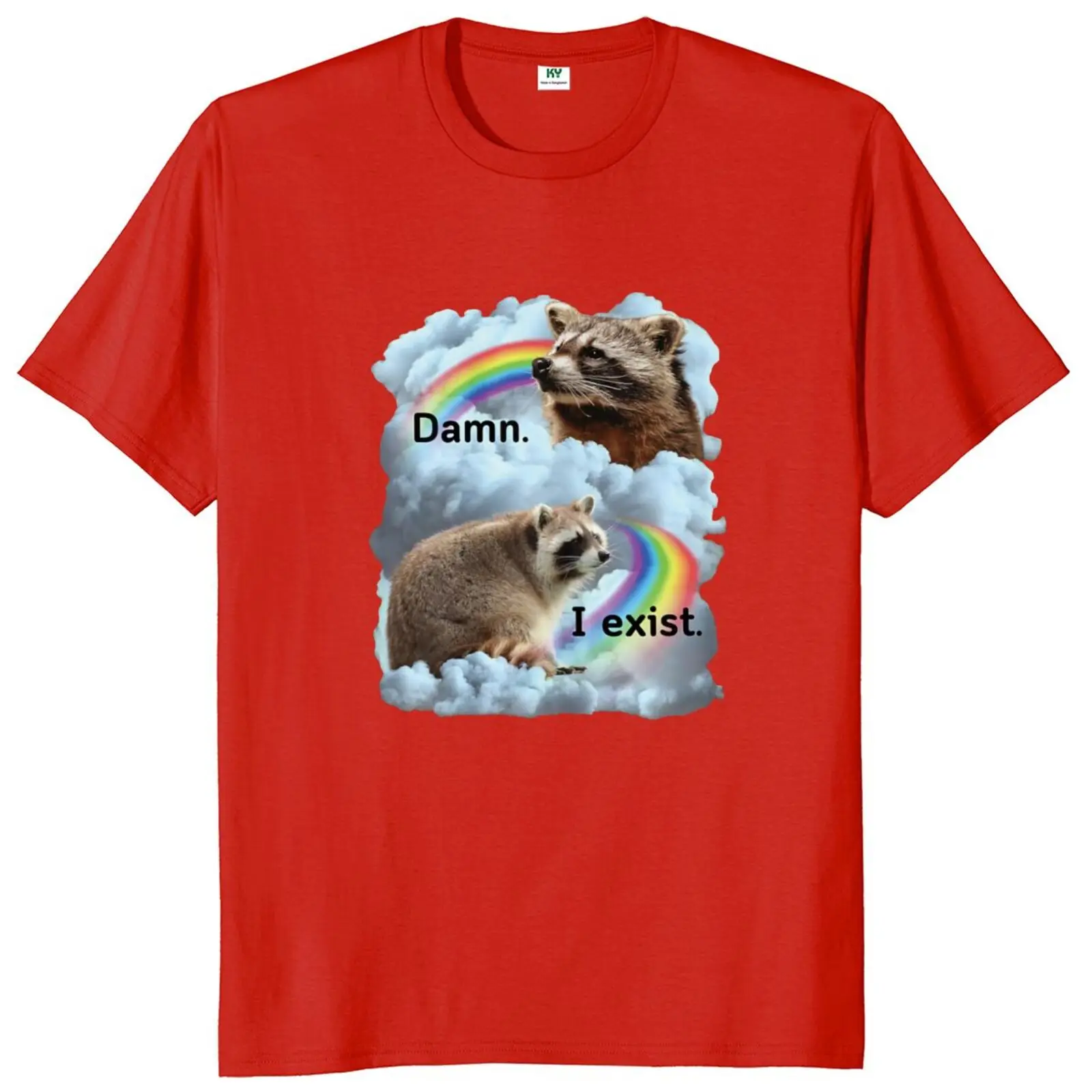 I Exist Depression T Shirt Raccoon Funny Meme Dark Mental Health Humor Gift Tops 100% Cotton Soft Unisex O-neck T-shirts EU Size