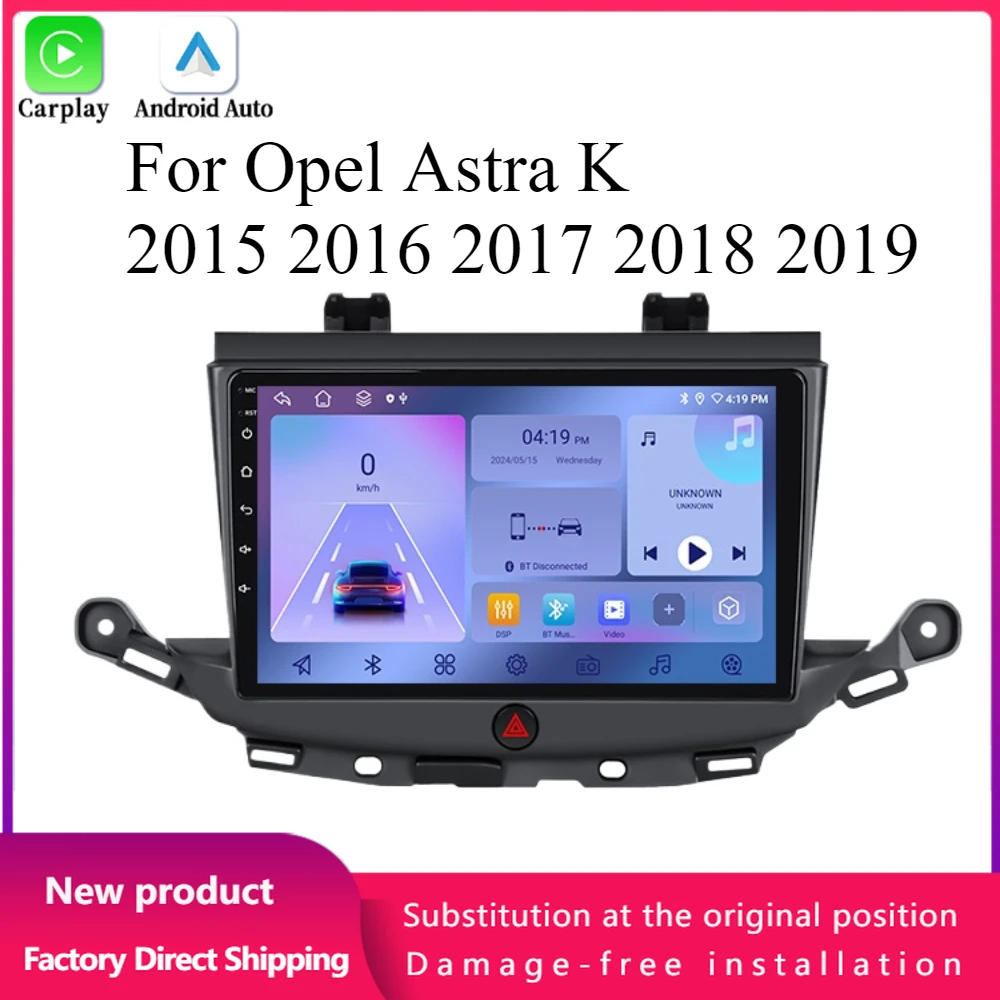 Android 14 For Opel Astra K 2015 2016 2017 2018 2019 Multimedia Car Radio Autoradio GPS Navigation Carplay Touch Screen Stereo