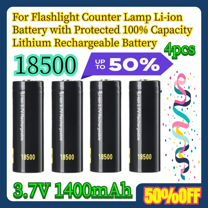 

4pcs 3.7V 1400mAh For Flashlight Counter Lamp Li-ion 18500 Battery with Protected 100% Capacity Lithium Rechargeable Battery