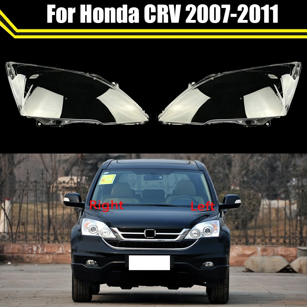 

Автомобильные колпачки для передних фар для Honda CRV 2007 2008 2009 2010 2011, прозрачная крышка для фар, автоматический прозрачный абажур, корпус линзы лампы