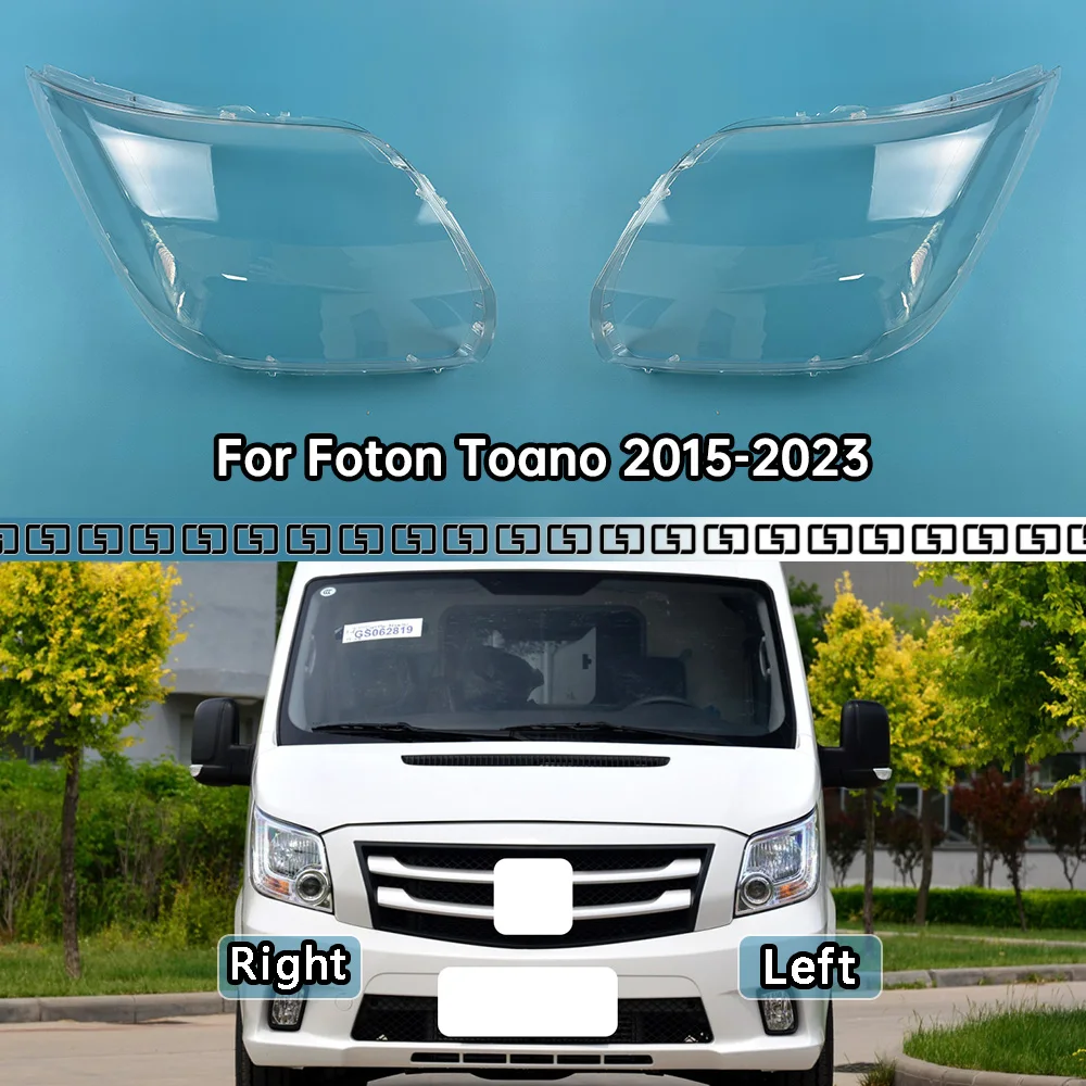 

For Foton Toano 2015-2023 All New Head Lamp Case Car Front Headlight Cover Auto Light Lens Glass Bright Lampshade Shell Caps