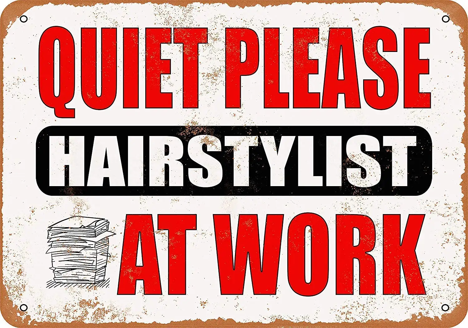 Wall Decor Vintage Look Metal Sign 8 x 12 Tin Signs Wall Art - Quiet Please - Hairstylist at Work