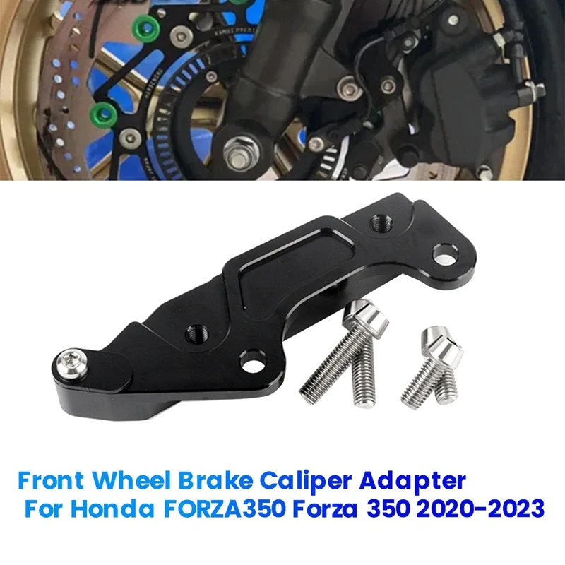 Motorcycle Front Wheel Brake Caliper Adapter For Honda FORZA350 Forza 350 2020-2023 Aluminum Caliper Rotor Bracket