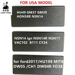 LISHI 2 IN I HU49 GM37 GM39 HON58R NSN14 NSN14 ign NSN14R NSN11 VAC102 B111 CY24 ford2017/HU198 DW05 /CH1 DW04R FO38 mit8
