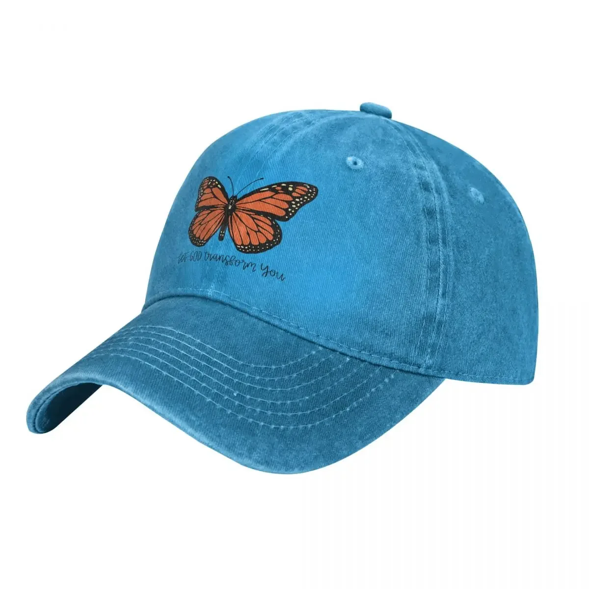 Let God Transform You,Butterfly Baseball Cap cowboy hat Peaked cap Cowboy Bebop Hats Men and women hats