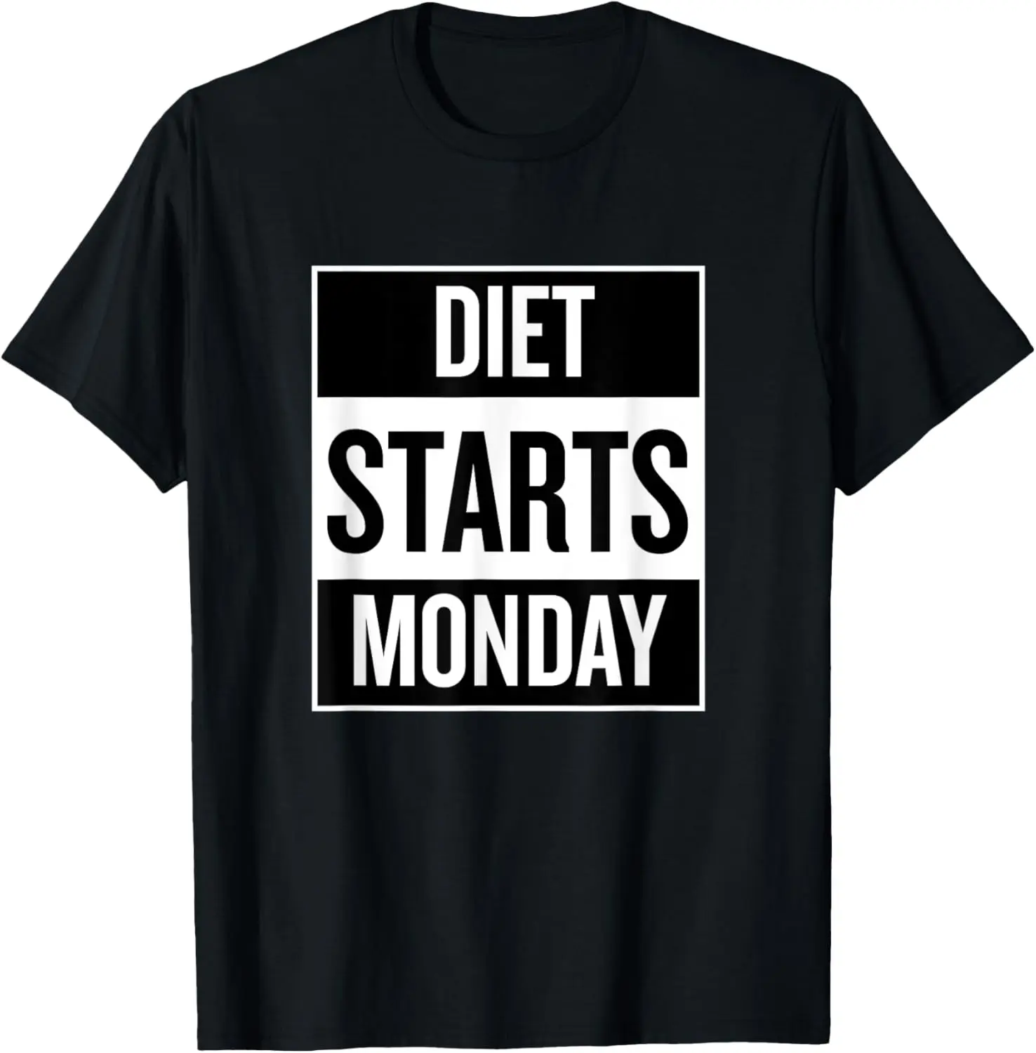 

Diet Starts Monday Funny Fitness Shirt