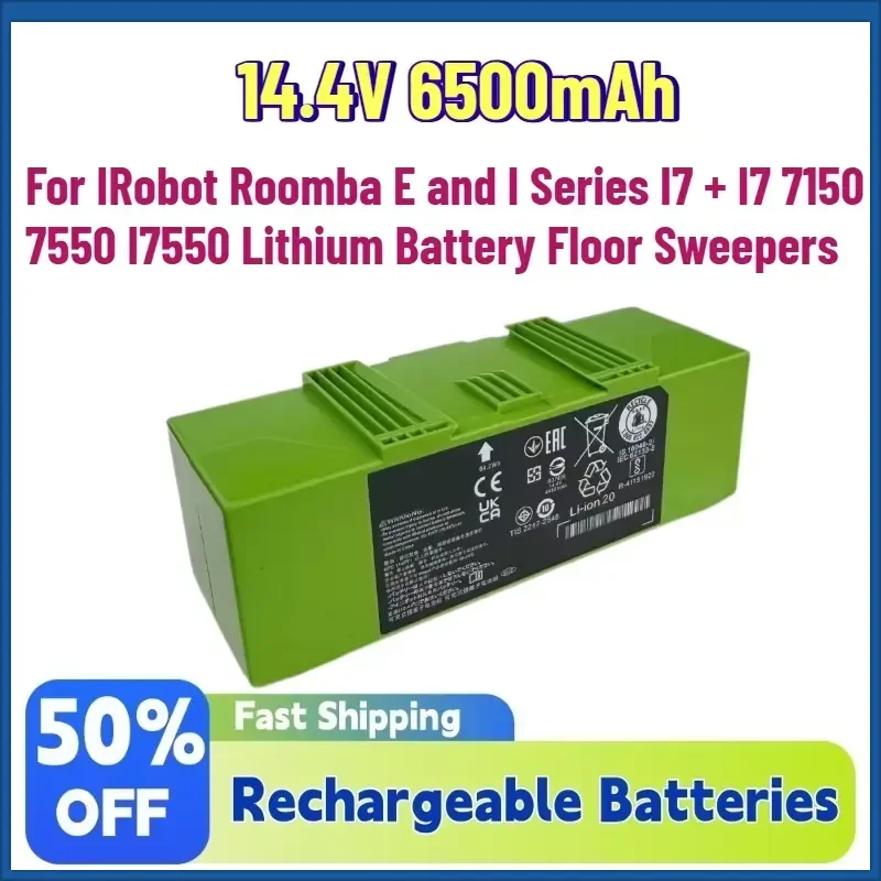 

New 14.4V 6500mAh Rechargeable Batteries for IRobot Roomba E and I Series I7 + I7 7150 7550 I7550 Lithium Battery Floor