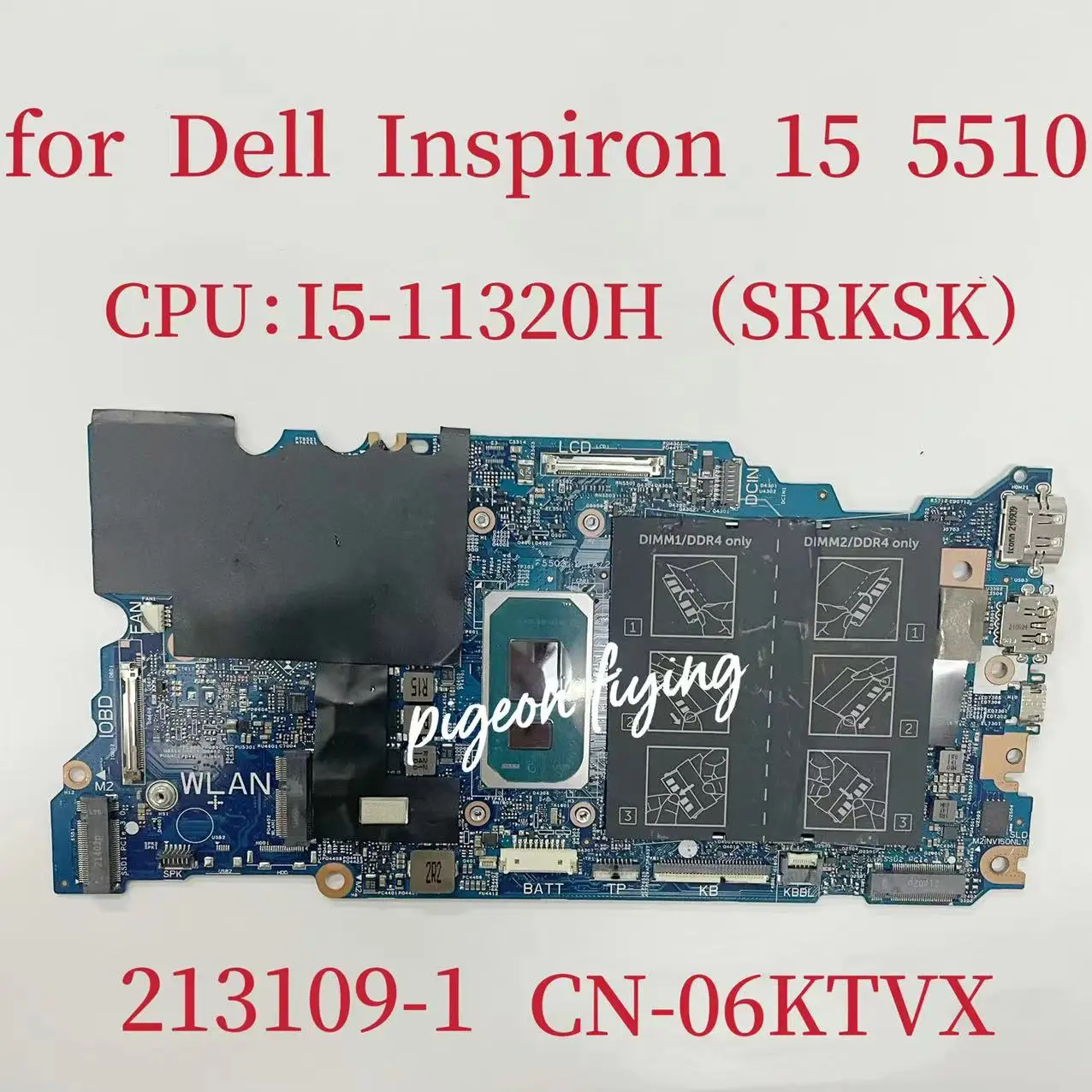 213109-1 Mainboard For Dell Latitude 15 5510 Laptop Motherboard CPU: I5-11320H SRKSK DDR4 CN-06KTVX 06KTVX  6KTVX 100% Test OK