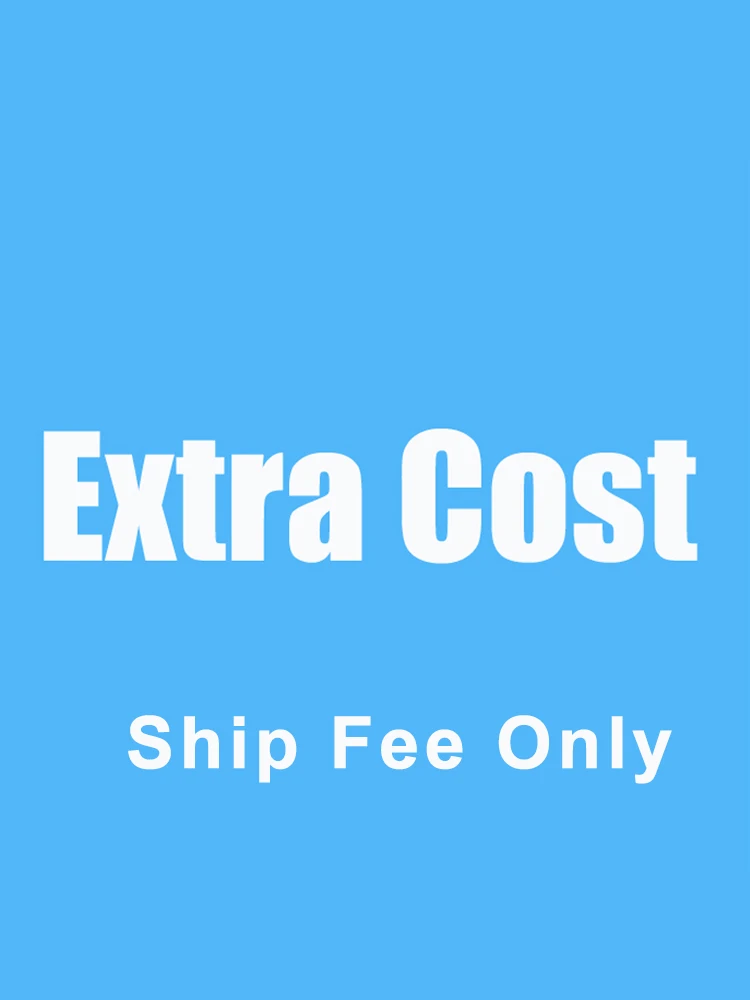 

Дополнительная стоимость доставки/только плата за доставку/пожалуйста, не заказывайте ее без нашего разрешения