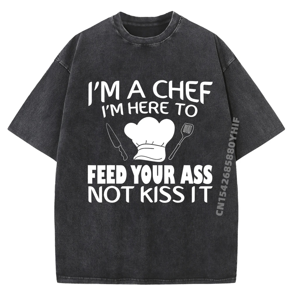 

Я здесь, чтобы подарить задницу, а не поцелуй, это забавная простая рубашка шеф-повара, мужские футболки с рисунком, негабаритная стираная рубашка для отдыха