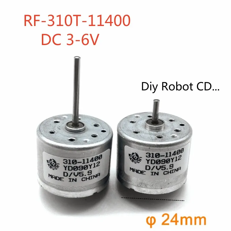 RF-310T-11400 3V 6V  DC 5.9V 4000-7100rpm DC motor DIY CD/Robot motor LOW DRAIN