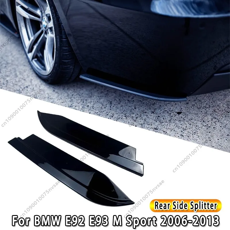Rear Side Splitter for BMW E92 BMW E93 M Pack 2006-2013 2pcs Gloss Black Car Rear Bumper Side Spoiler Splitter Diffuser Trim