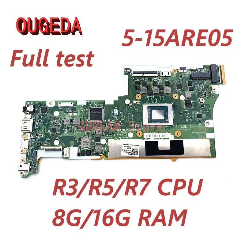 OUGEDA GS55D GS55E NM-C811 For Lenovo IdeaPad 5-15ARE05 Laptop MotherBoard With R3/R5/R7 CPU 8G/16G RAM MAIN BOARD Full test