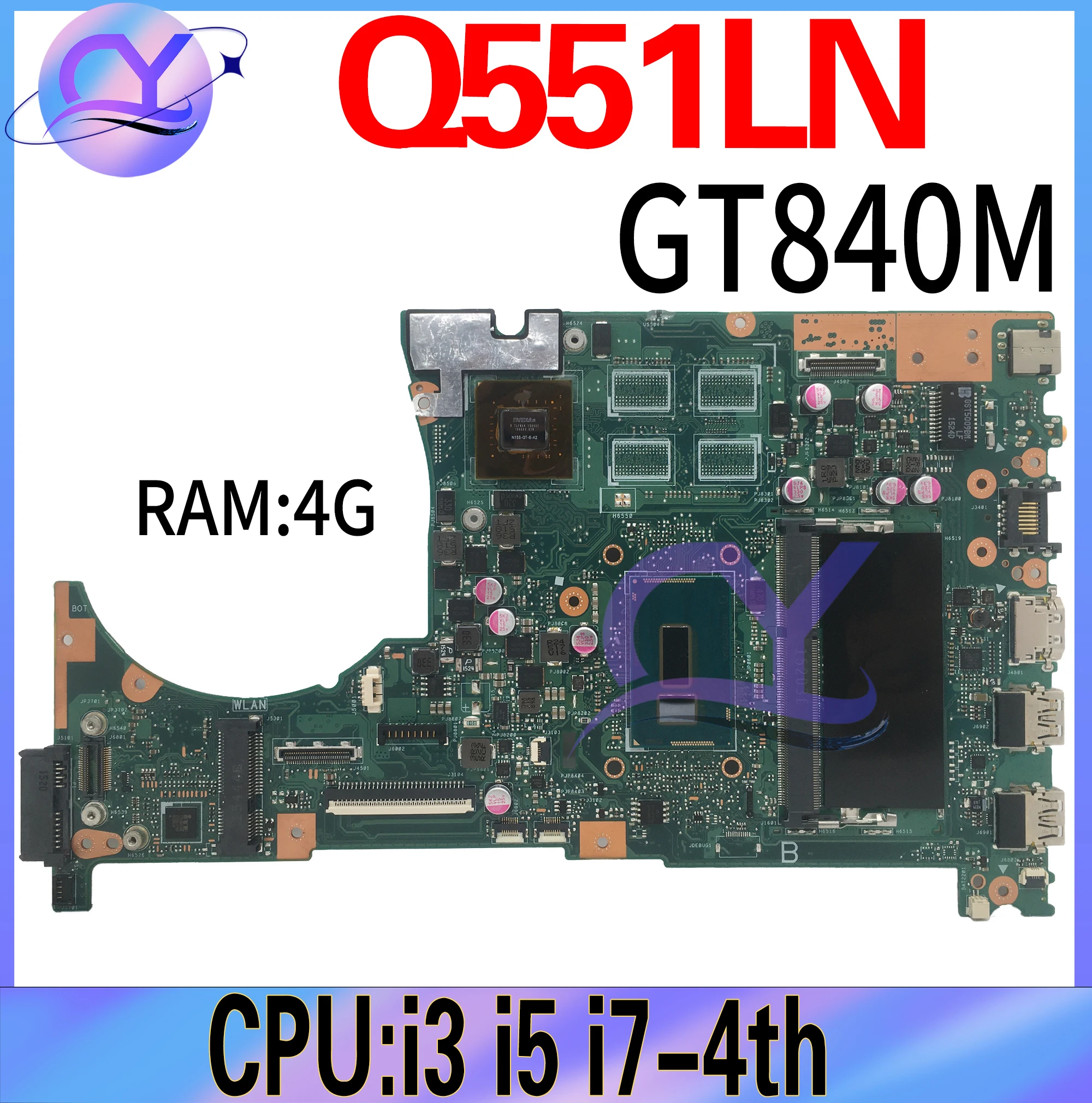 

Q551LN Материнская плата ASUS Vivobook Q551L Q551 Q551LB материнская плата для ноутбука I3 I5 I7-4th GT840M RAM/4 ГБ 100% хорошо работает