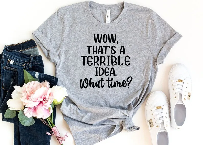 Skuggnas Wow c'est une idée terrible T-shirt graphique drôle chemise sarcastique citation optimiste t-shirts en coton unisexe T-shirt minimaliste