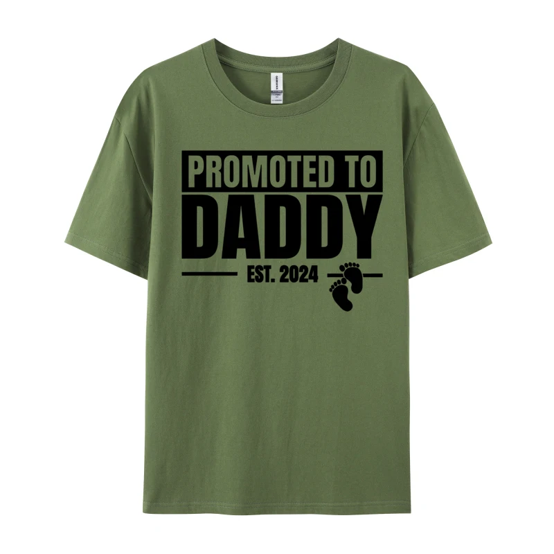 Promoted To Daddy T-shirt Cotton Personalized Tees Prevalent Men Tshirts Geek Printed On Summer Fall Tops Shirts White Tee