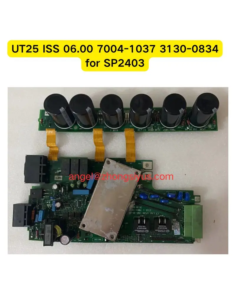 Used UT25 ISS 06.00 7004-1037 3130-0834 board for SP2403 test ok