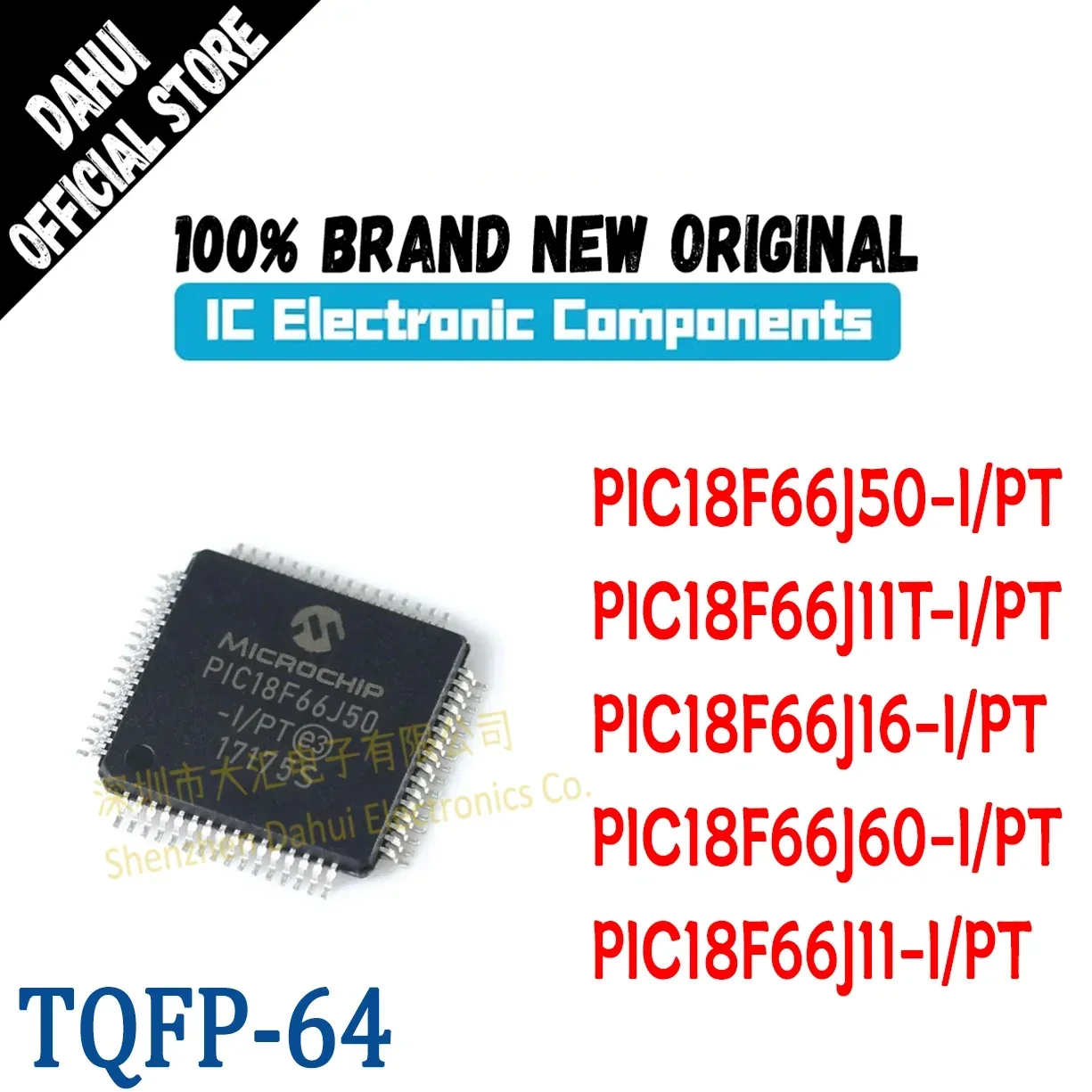 

(1Piece) 100% New Original PIC18F66J50-I/PT PIC18F66J11T PIC18F66J16 PIC18F66J60 PIC18F66J11-I PT PIC18F PIC18 PIC Chip TQFP-64