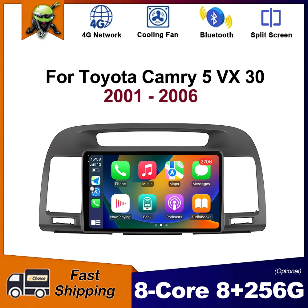 

9 inch Android OS Car Radio Multimedia Stereo Player GPS Navigation for Toyota Camry 5 VX 30 2001 - 2006 Carplay WiFi DSP 4G