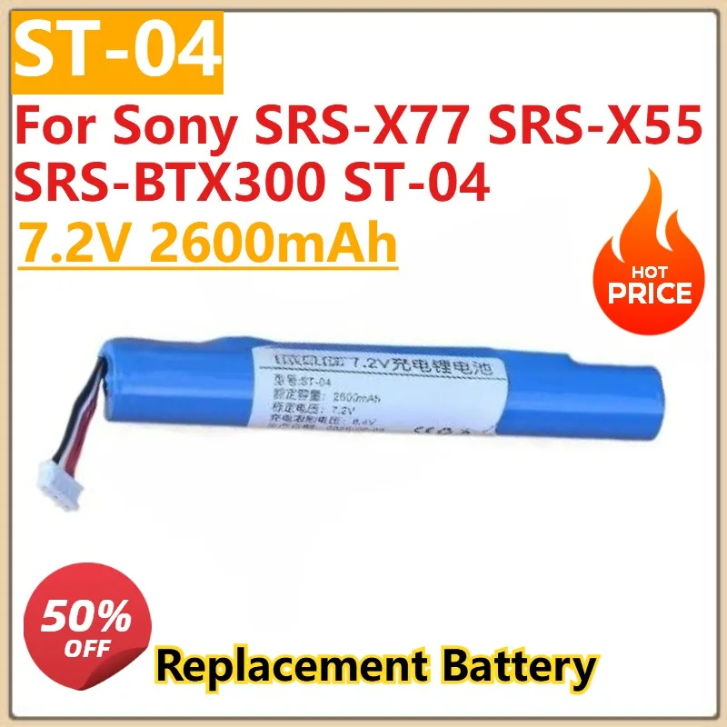 

High Quality New ST-04 Speaker Battery 7.2V 2600mAh For Sony SRS-X77 SRS-X55 SRS-BTX300 ST-04