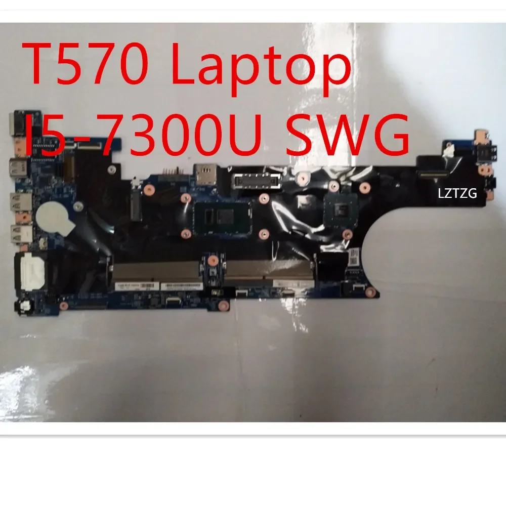 

Материнская плата для ноутбука Lenovo ThinkPad T570, материнская плата I5-7300U SWG 01ER119 02HL444 01ER393