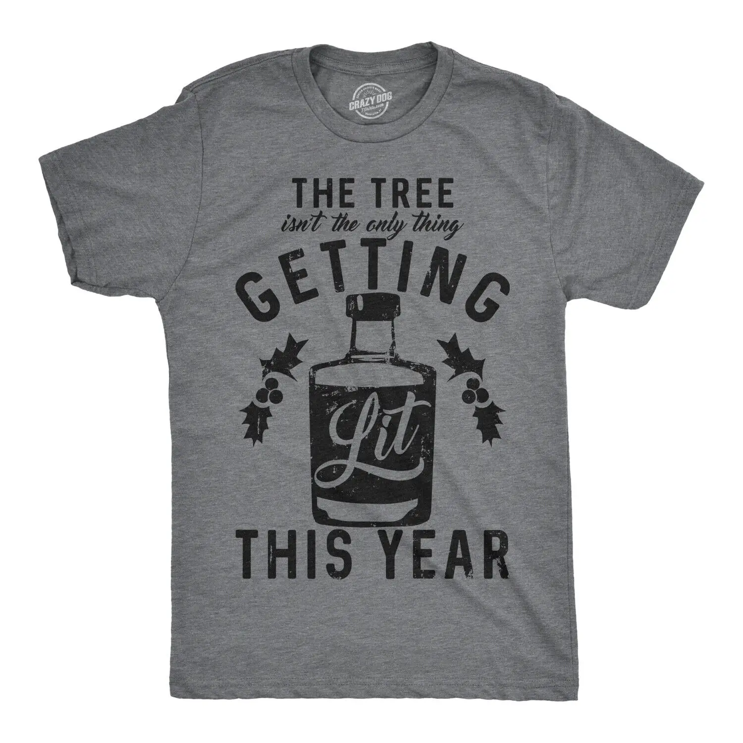 Mens The Tree Isnt The Only Thing Getting Lit T shirt Funny Christmas Sarcastic