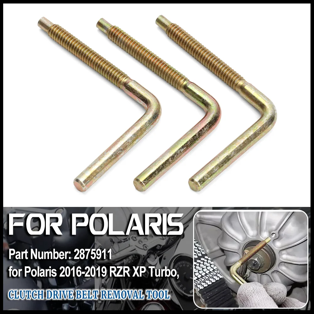 3PCS Clutch Drive Belt Removal Tool Belt Change Tools for Polaris RZR RZR-4 XP Turbo RS1 Ranger XP 1000 Replace 2875911