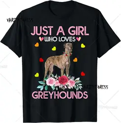 Greyhound Dog Tee For Women Just A Girl Who Loves Greyhounds T-Shirt