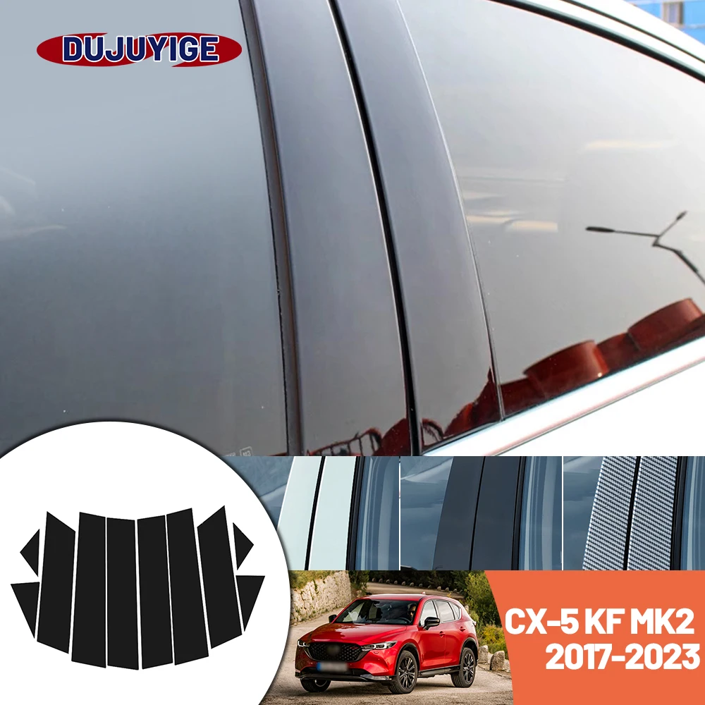 Bright black carbon fiber door and window B C Pillar sticker suitable For Mazda CX-5 CX5 KF 2017-2023 2018 2019 2020 2021 2022