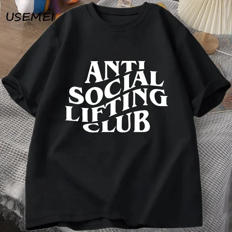 Anti Social Lifting Club T Shirts Oversized Short Sleeve Funny T-shirt Man Round Neck Woman Clothes Funny Letter Print Tees