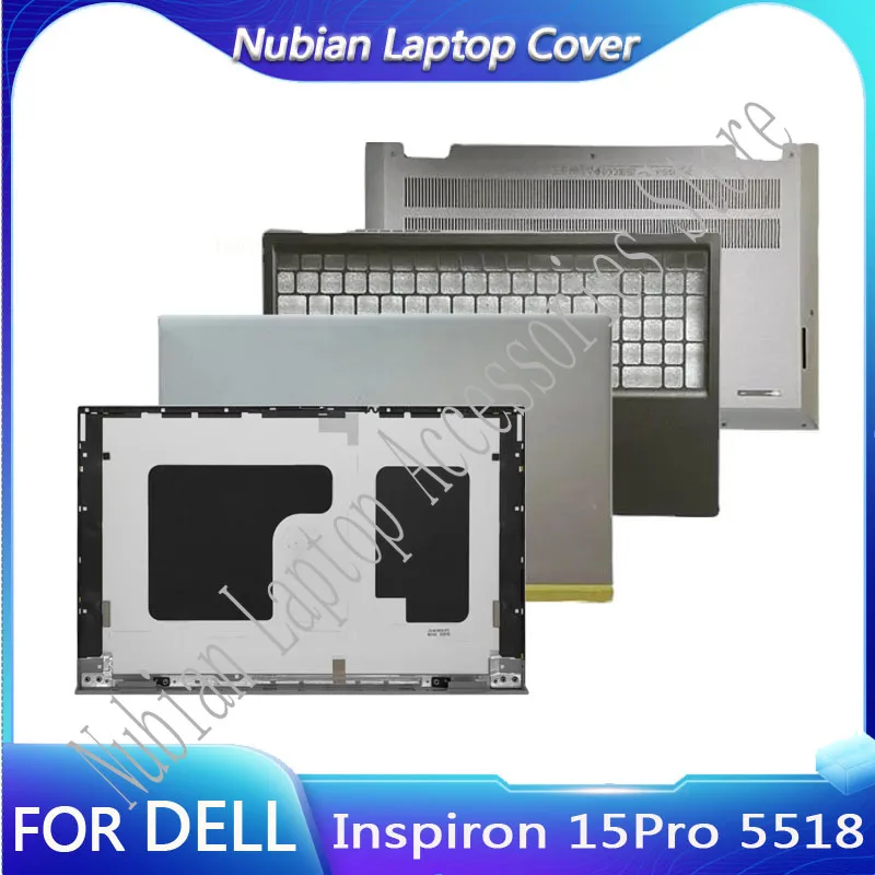 

New For Dell Inspiron 15Pro 5518 Replacement Laptop Accessories Lcd Back Cover/Palmrest/Bottom With LOGO Silvery Gray