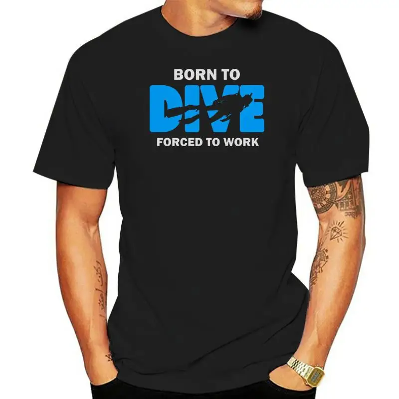 BORN TO DIVE for divers and swim swimmers Tee T-Shirt for men  women