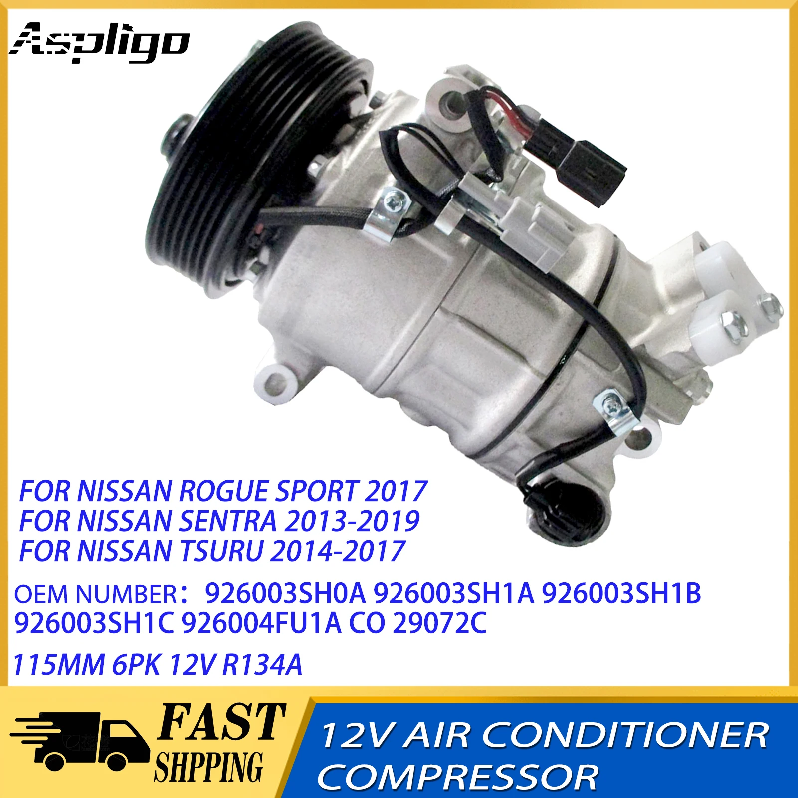 

Aspligo 926003SH0A Car Air Conditioner Compressor 12V AC Compressor For Nissan Sentra 2013-2017/Rogue Sport 2017/Tsuru 2014-2017