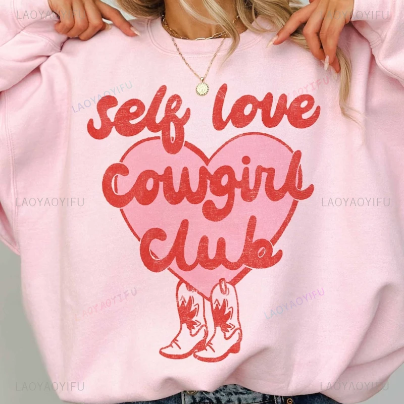 Cherry Cowgirl Graphic Sweatshirt Self Love Valentine Day Sweater Disco Spring Hoodies Girl Redesign Personalized Coquette Girl