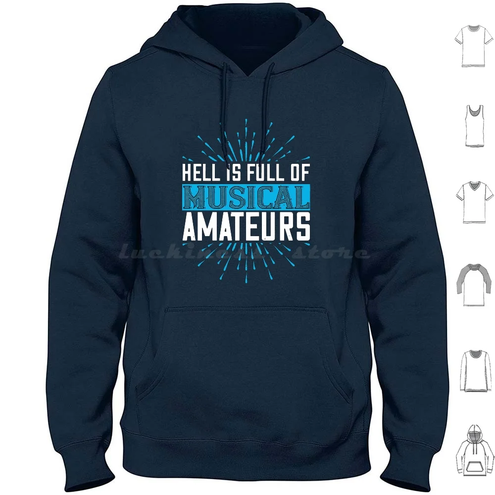 Active Band Sticks The Tempo Sound Hell Is Full Of Musical Amauter Typography Design Cute Fan Hoodies Long Sleeve Active