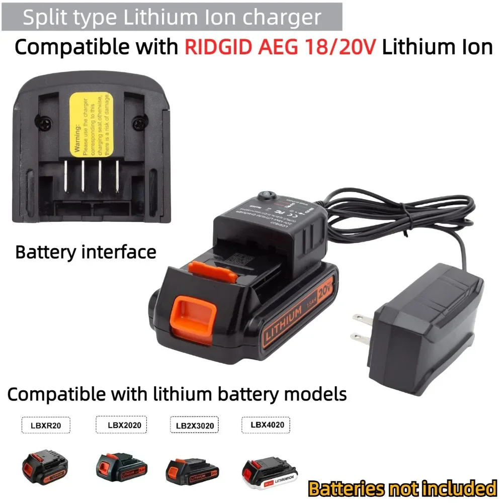 

Split type lithium battery charger For BLACK+DECKER 12-20V Lithium Ion ，Input 100-240, output 18V/1.5A (Batteries not included）