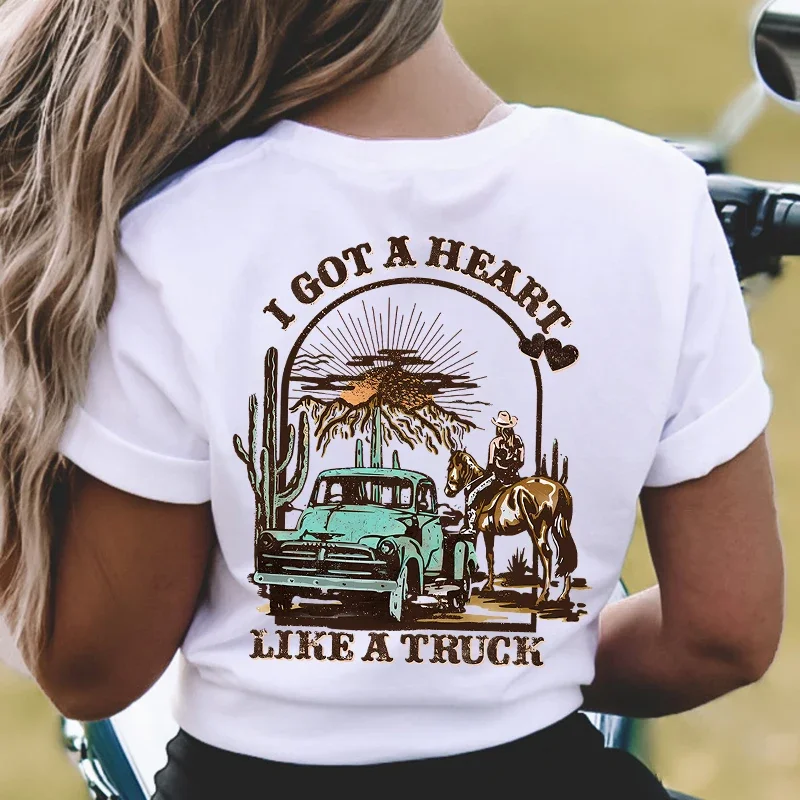 Women T-shirts I Got A Heart Like A Truck Front and Back Shirt Cowboy Tshirts Western Rodeo Desert T Shirts for Women Clothing