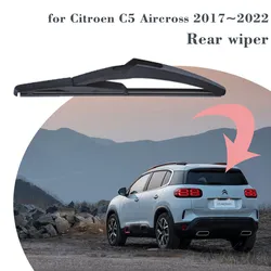 Balai d'essuie-glace arrière de voiture pour cristaux en C5 Aircross 2017 ~ 2022, pare-brise, brosses Wretraités, accessoires de livres, 2018, 2019, 2020