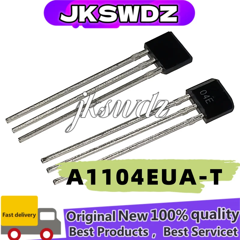 

10PCS 100% NEW Original A1104EUA-T A1104EUA A1104 04E A04E Hall sensor switch TO-92