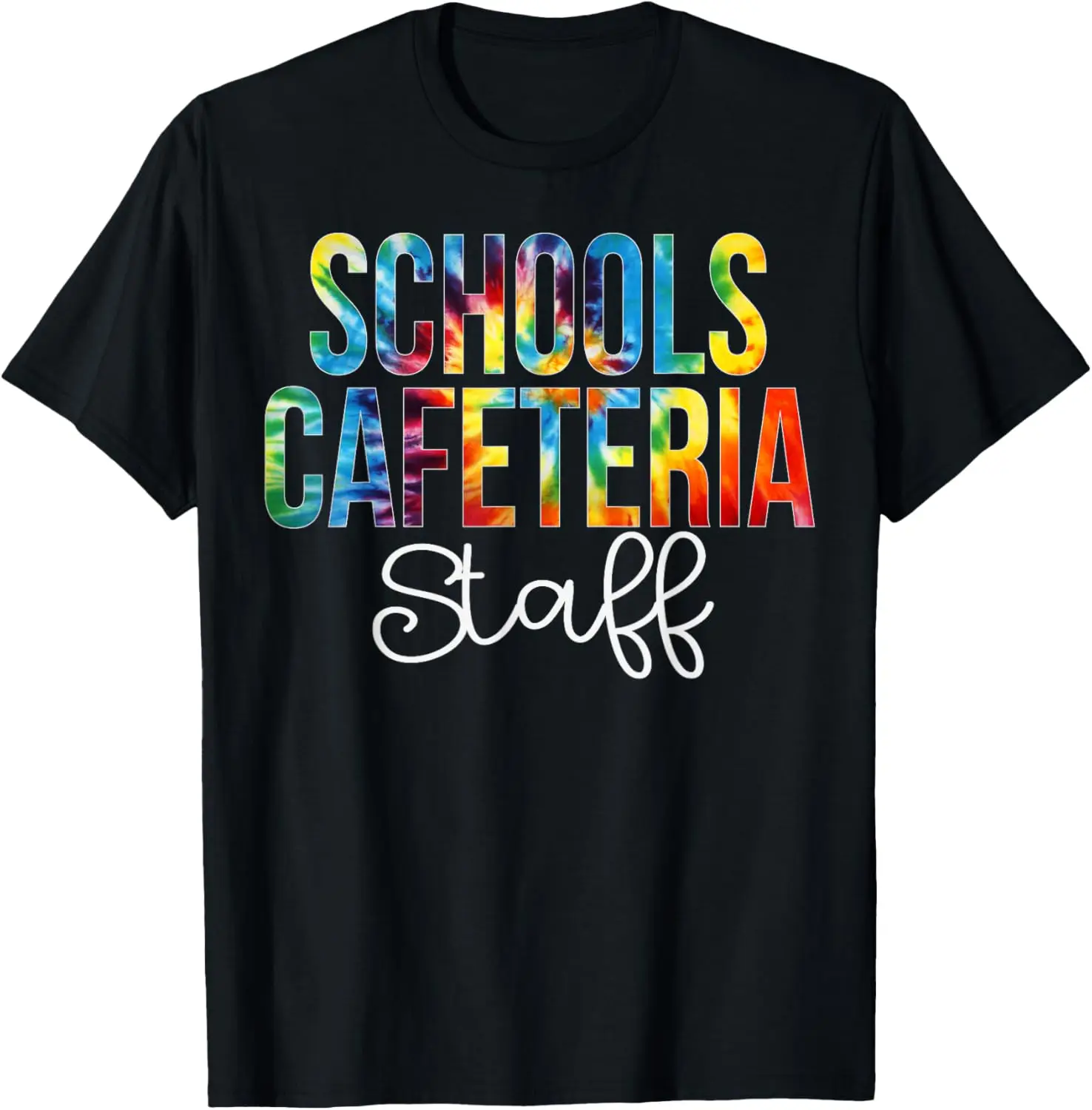 Schools Cafeteria Staff Tie Dye Back to School For Work T-Shirt