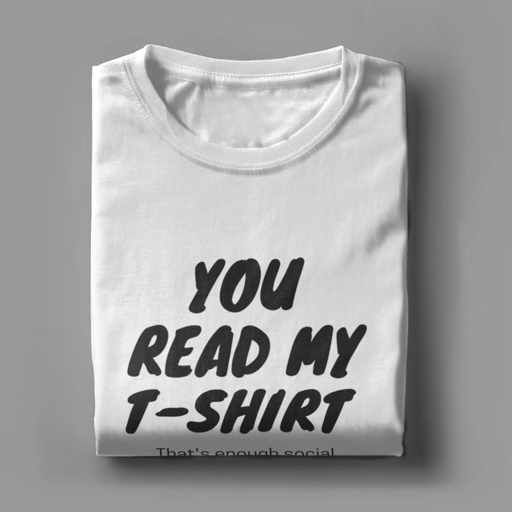 الشارع الشهير تي شيرت الصيف أنت قراءة قميصي موضة تي شيرت 100% القطن التي شيرت للرجال رهيبة مخصصة قصيرة الأكمام تي شيرت