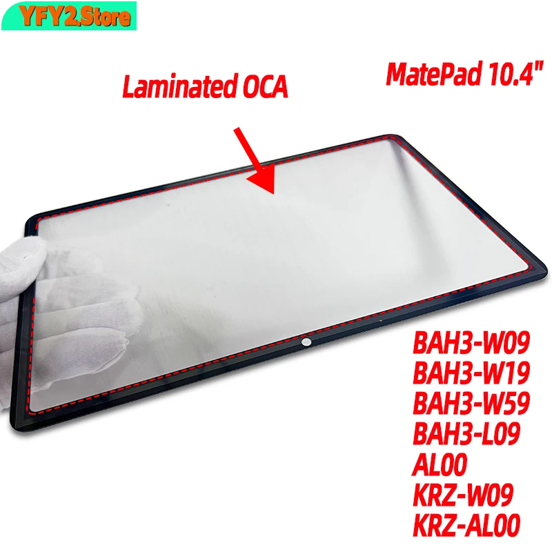 

New LCD Display Outer Touch Glass Screen For Huawei Matepad BAH3-L09 BAH3-W09 BAH3-W19 BAH3-AL00 10.4" Front Glass With OCA