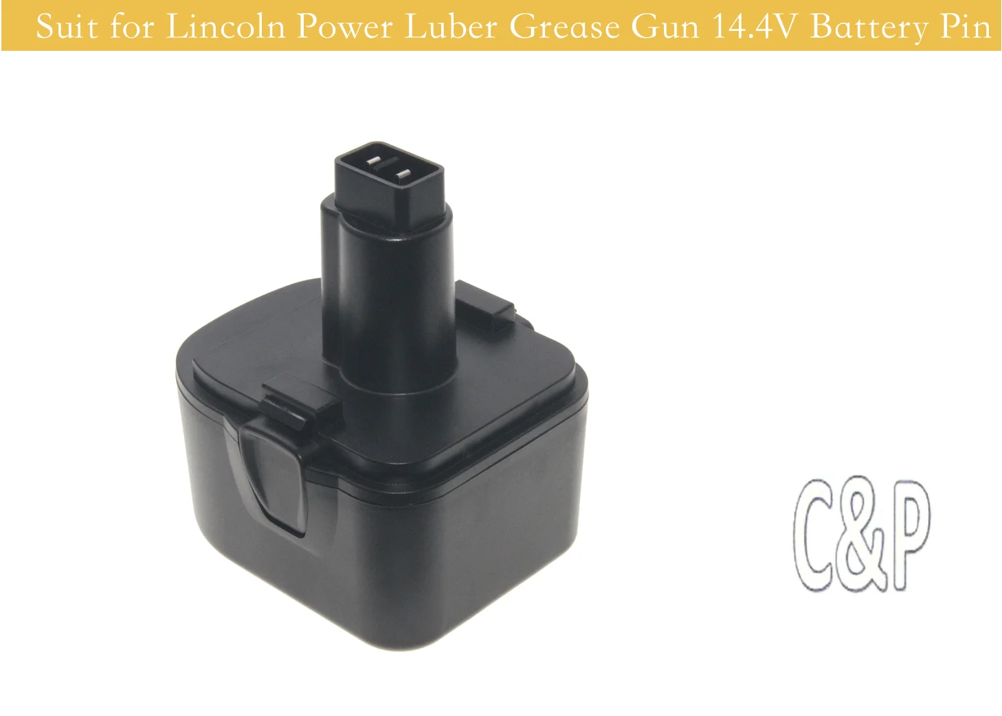 

C & P для Lincoln Grease Guns 14,4 В, аккумуляторный контакт, 3,0 Ач, Ni-MH сменный аккумулятор, модели 1400 1442 1442E 1444E