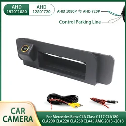 AHD 1080P Car Reverse Trunk Handle Camera For Mercedes Benz CLA Class C117 CLA180 CLA200 CLA220 CLA250 CLA45 AMG 2013~2018