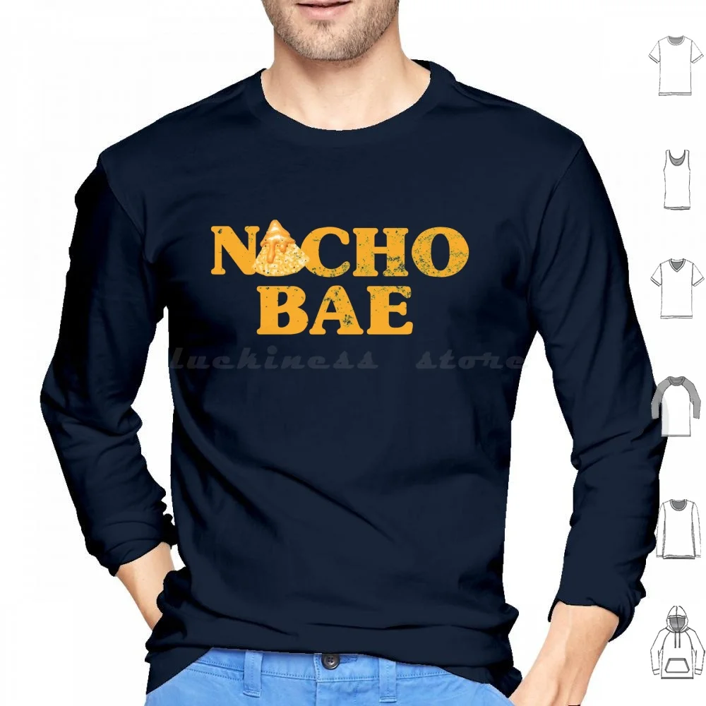 Nacho Bae Hoodie Co…
