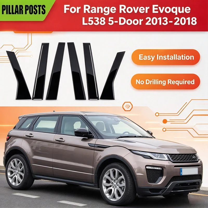 For Range Rover Evoque L538  5-Door 2013-2018 Door Window Decal Pillar Posts Sticker Cover Trim Car Accessories Glossy Black