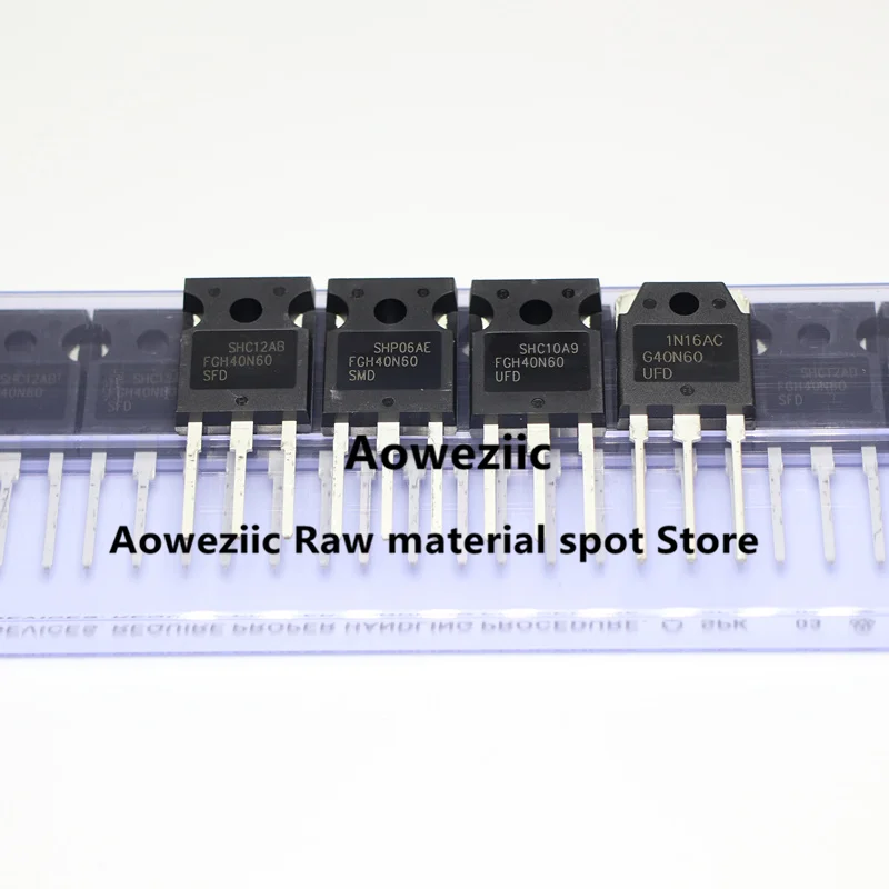 Aoweziic 100% TO-247 IGBT 트랜지스터, 오리지널 수입, 40N60, FGH40N60SFD, FGH40N60SMD, FGH40N60UFD, SGH40N60UFD, G40N60, 신제품