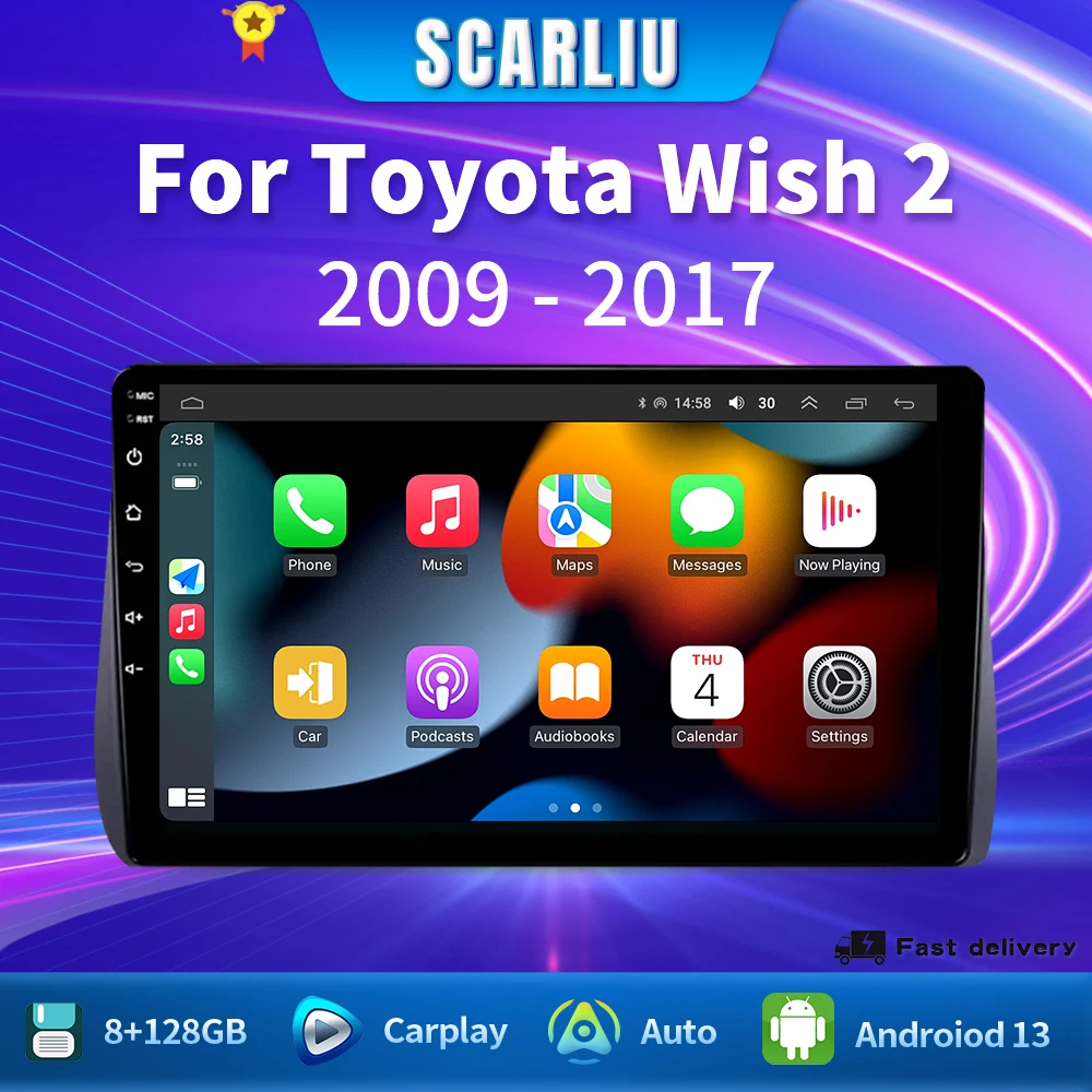 

SCARLIU For Toyota Wish 2 II XE20 2009 - 2017 Android GPS Navigator Intelligent System Touch Radio 2 DIN Car Multimedia Player