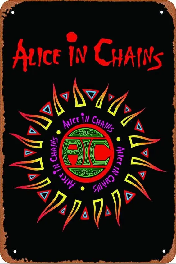 Alice in Chains-cartel de música, cartel de Metal de hojalata, decoración de pared Retro Para el hogar, calle, puerta, bares, Club, restaurantes, cafés, tiendas, Pubs